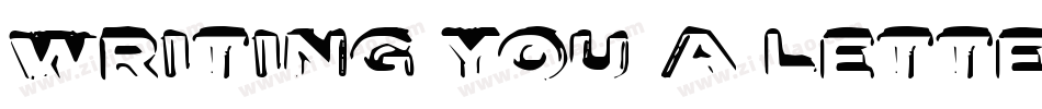 Writing You A Letter字体转换